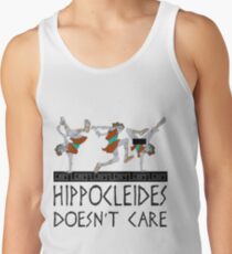 Hippocleides interessiert sich nicht Tank Top