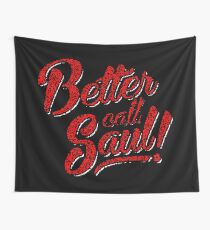 Better Call Saul! Wall Tapestry