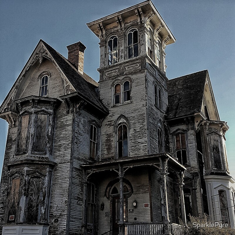 Abandoned Spooky Victorian House By SparklePyre By SparklePyre Redbubble