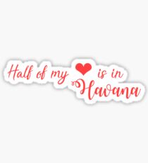 Havana - Camila Cabello Sticker
