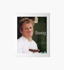 Gordon Ramsay - Sosig Art Board