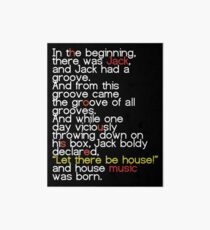 Jack's Groove - Let there be house! Art Board