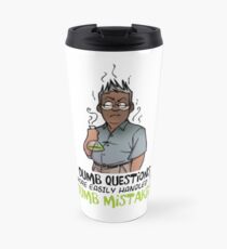 Dumb Travel Mug