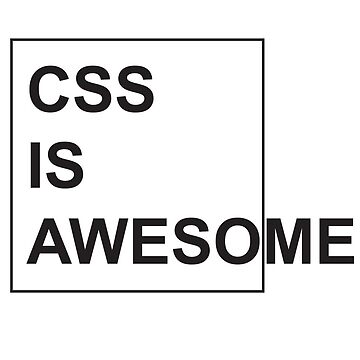 "CSS is Awesome - Funny Programming Jokes - Light Color" Sticker for ...