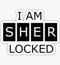 I AM Sher Locked Sticker