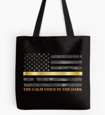 Dispatcher Gifts - Thin Gold Line - Thin Yellow Line - 911 Emergency Dispatchers Tote Bag