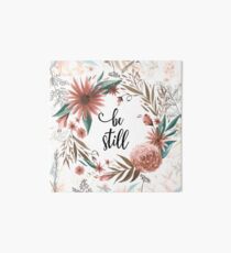 Be Still Art Board