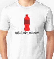 Michael makes an entrance! Unisex T-Shirt