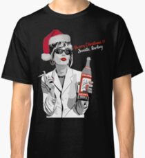 What Would Patsy Do? Merry Christmas.. Sweetie, Darling Classic T-Shirt