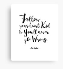 The Sandlot - Follow Your Heart Kid Canvas Print