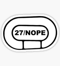 27/NOPE Sticker