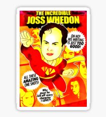 The Incredibel Joss Whedon Sticker