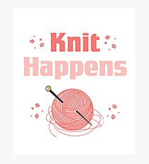 KNIT HAPPENS Photographic Print