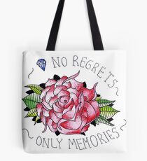 No regrets, only memories. Tote Bag
