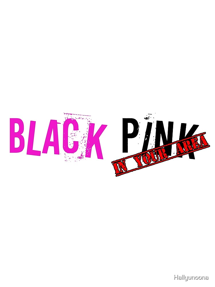 Blackpink In Your Area Logo Blackpink Reborn 2020 - blackpink rose roblox