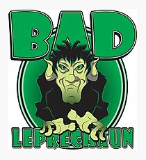 BAD LEPRECHAUN Photographic Print