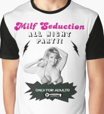 Milf Seduction Graphic T-Shirt