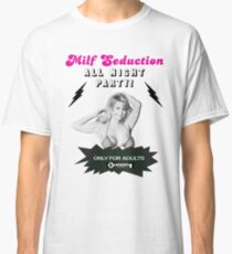 Milf Seduction Classic T-Shirt