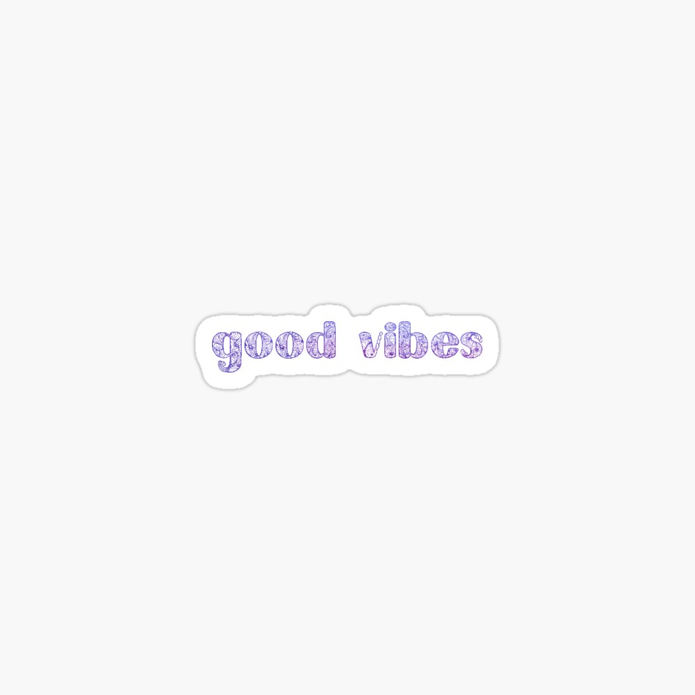 Good Vibes sticker Sticker