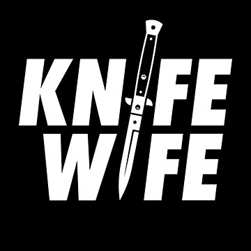 Artwork thumbnail, Knife Wife by penandkink