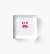 UFC Mom Acrylic Block