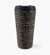 Shakespeare Insults Dark - Revised Edition (by incognita) Travel Mug