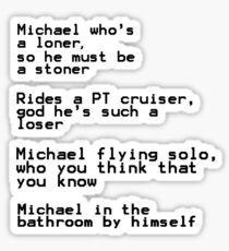 michael in the bathroom:( Sticker