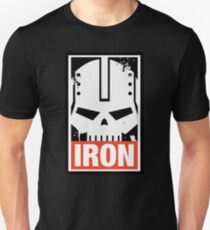 Iron Within Iron Without Wargaming Meme Unisex T-Shirt