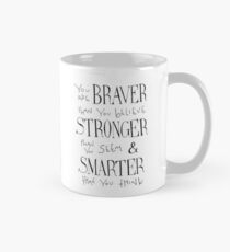 You are Braver Mug