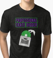 Professional Crate Digger Tri-blend T-Shirt