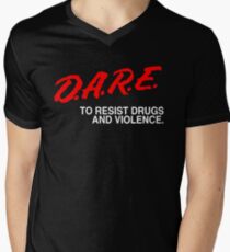 dare to resist drugs and violence Men's V-Neck T-Shirt