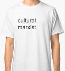 cultural marxist Classic T-Shirt