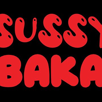 Sussy Baka Magnet for Sale by ReverendMothman