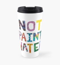 Taza de viaje No pintar agua