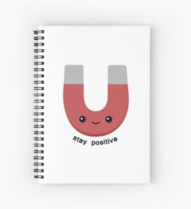 Positive Magnet Spiral Notebook