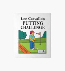 Lee Carvano's Putting Challenge Art Board