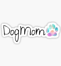 Dog Mom Sticker