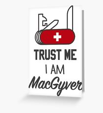 MacGyver Greeting Card
