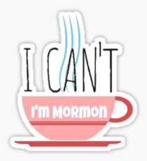 Word of Wisdom - LDS Mormon Problems Sticker