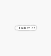 sudo rm -rf / Sticker