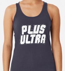 PLUS ULTRA !!! Racerback Tank Top