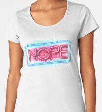 Nope Women's Premium T-Shirt