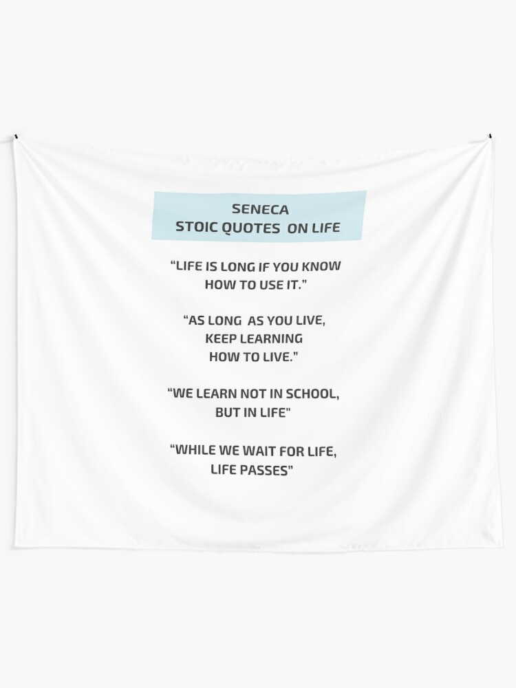 Stoic Philosophy Quotes Seneca On Life Wall Tapestry - 