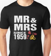 Top Gifts For Wedding Anniversary Since 1959. Funny T-shirt For Couples Unisex T-Shirt