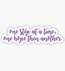 One Step At A Time, One Hope Then Another - Anastasia Musical Sticker