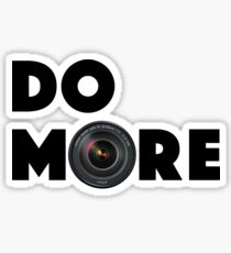 Do More (With Lense) Sticker