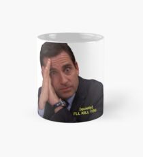 I'll Kill You Mug
