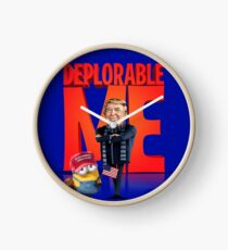 Deplorable Me with Tru Clock