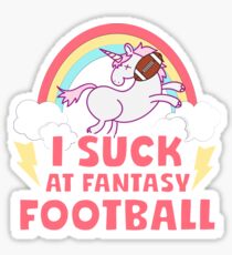 I Suck At Fantasy Football - Unicorn Fumble Sticker