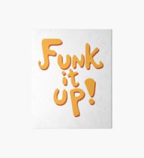 Funk it up! Art Board